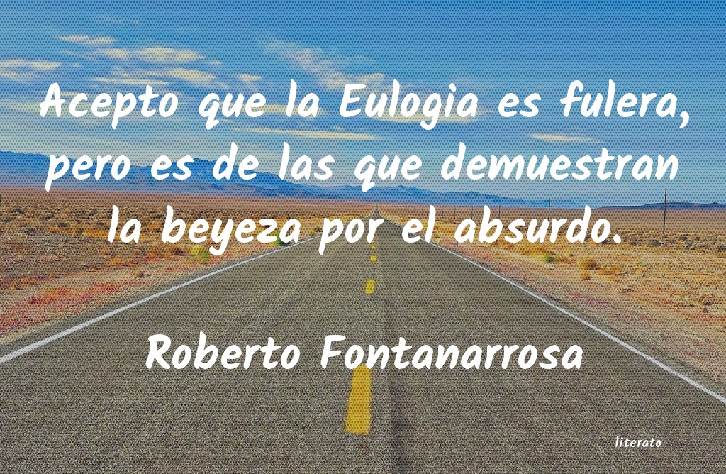 frases de Roberto Fontanarrosa
