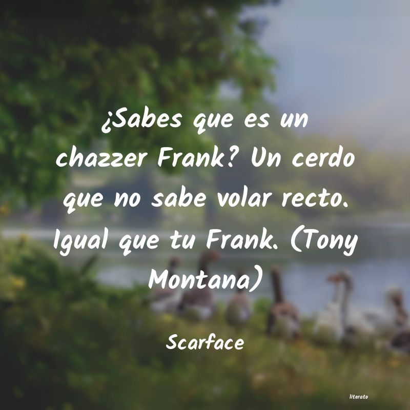 frases de Scarface
