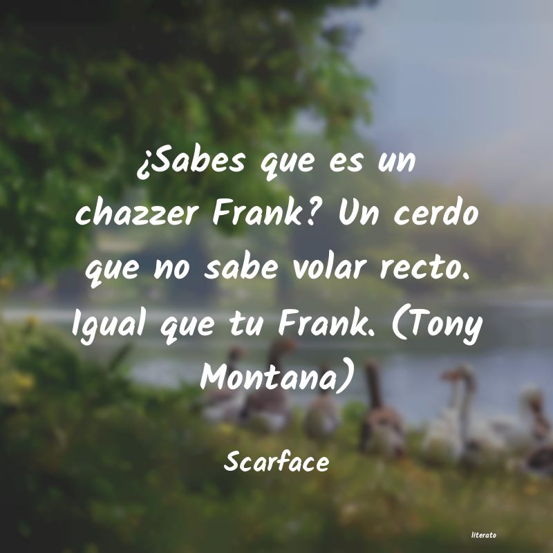 Frases de Scarface