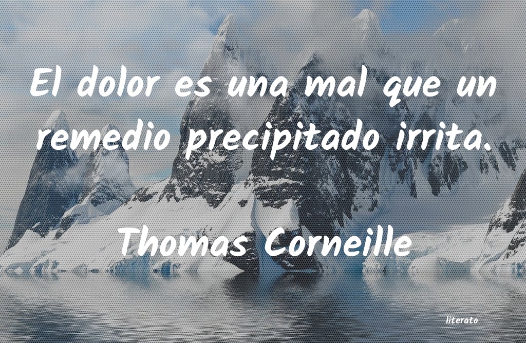 Frases de Thomas Corneille