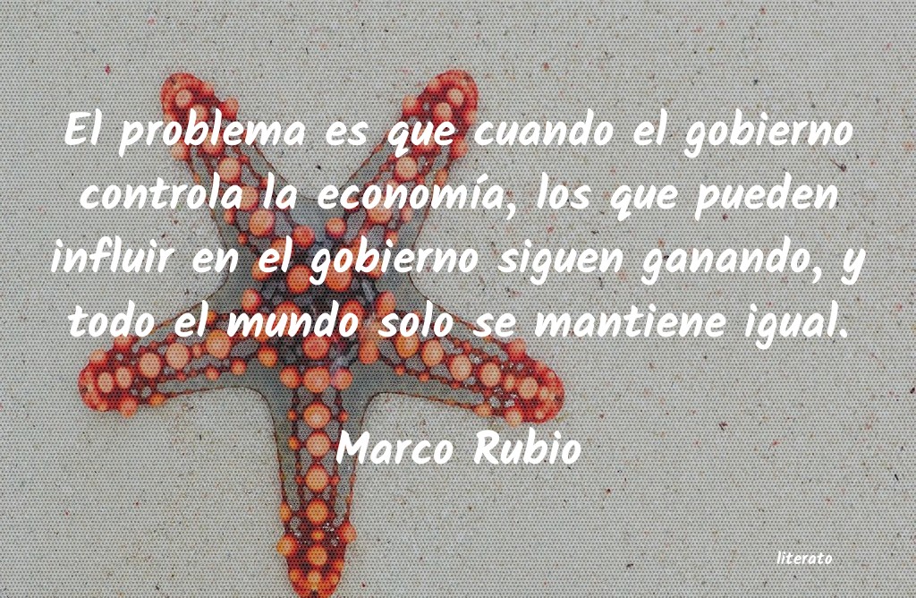 Frases de Marco Rubio