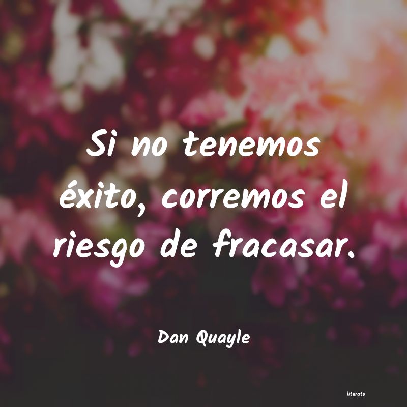 Frases de Dan Quayle