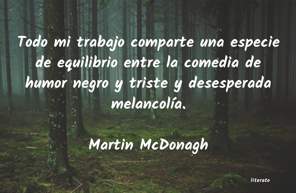 Frases de Martin McDonagh