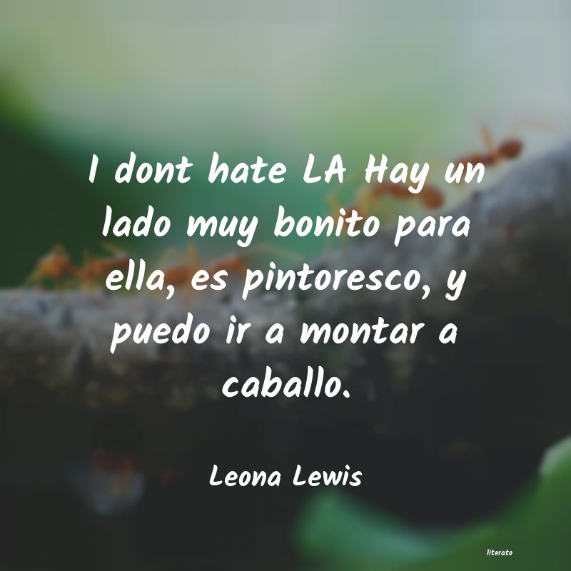 frases de Leona Lewis