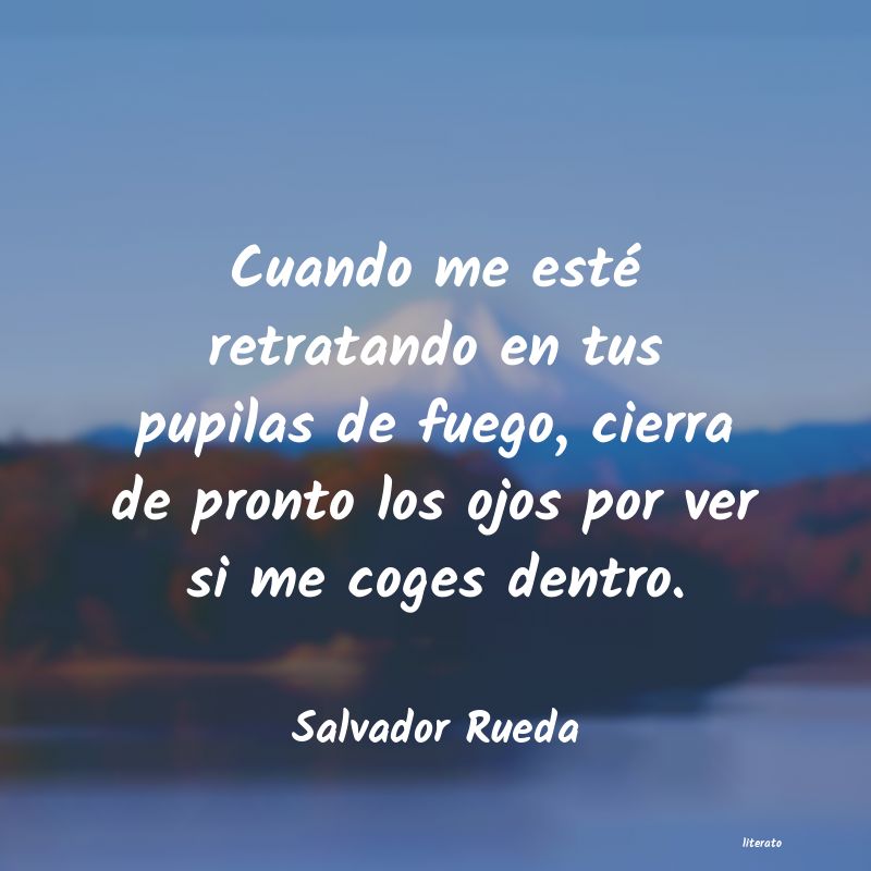 Frases de Salvador Rueda