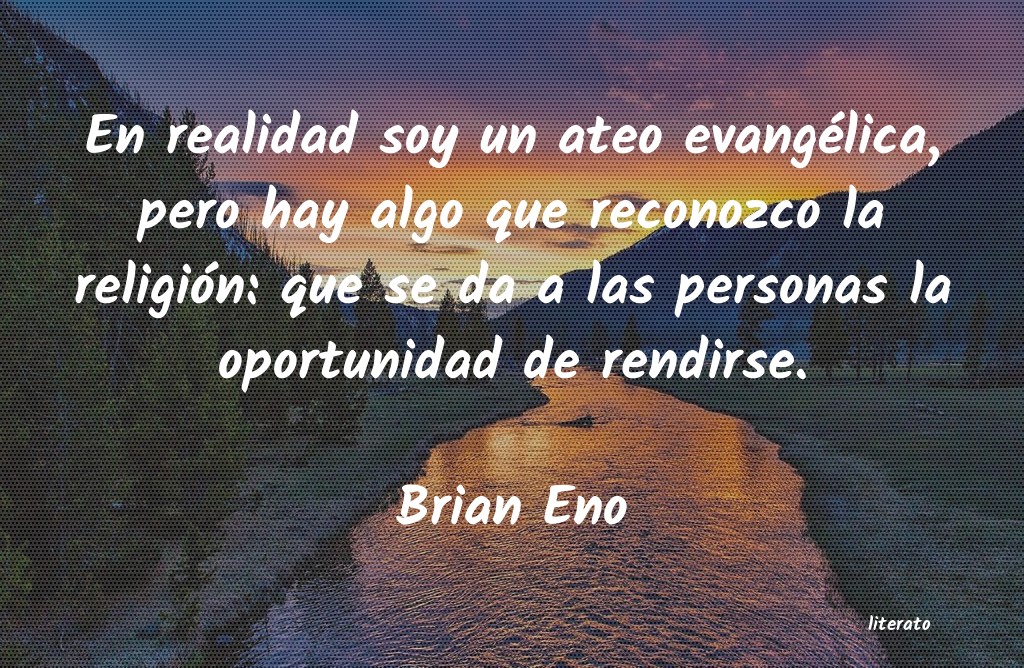 Frases de Brian Eno