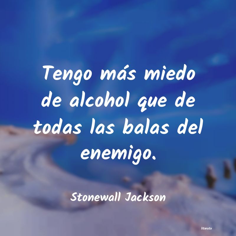 frases de Stonewall Jackson