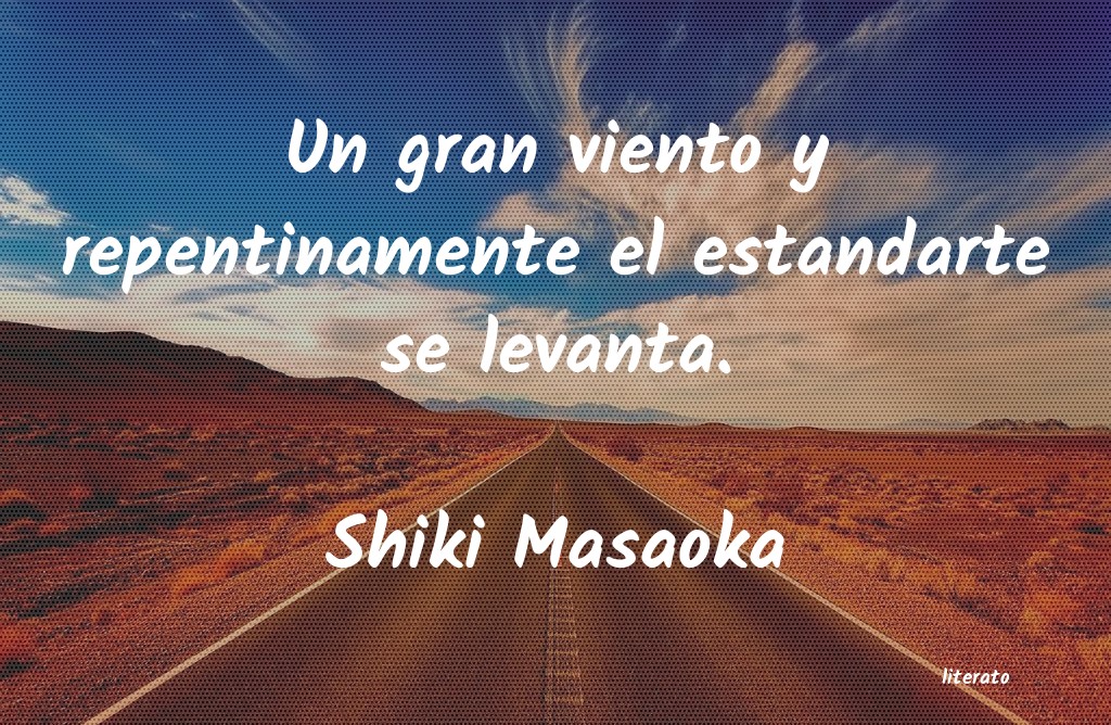 Frases de Shiki Masaoka