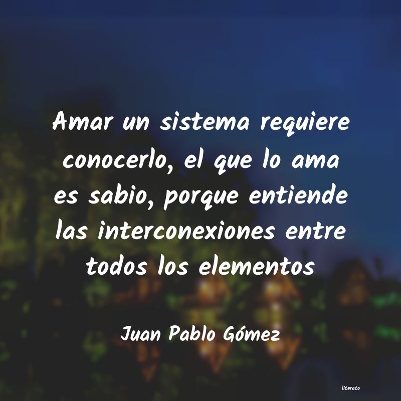 frases de Juan Pablo GÃ³mez