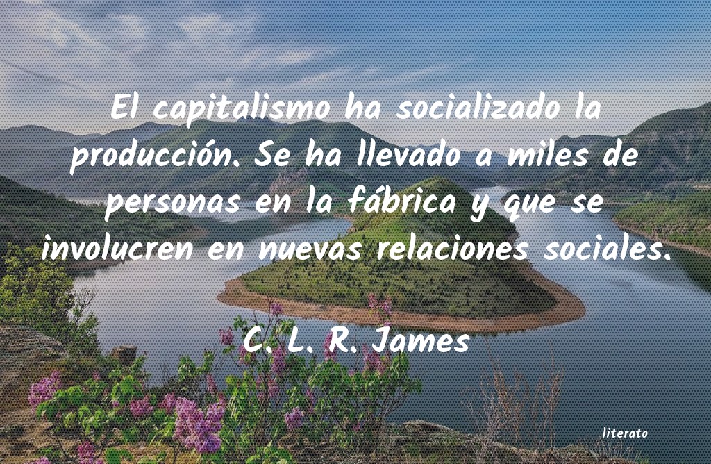 frases de C. L. R. James