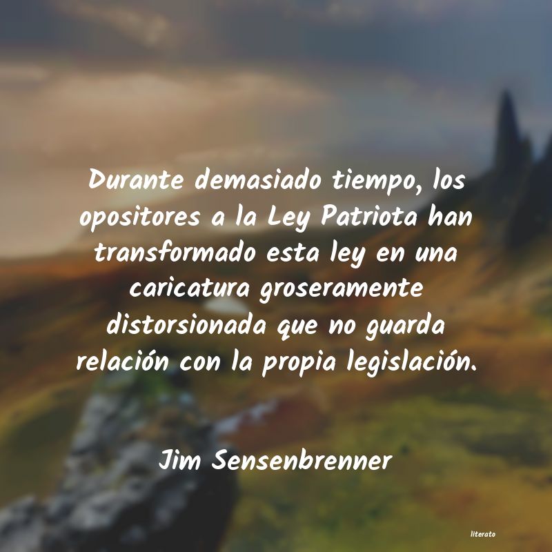 Frases de Jim Sensenbrenner