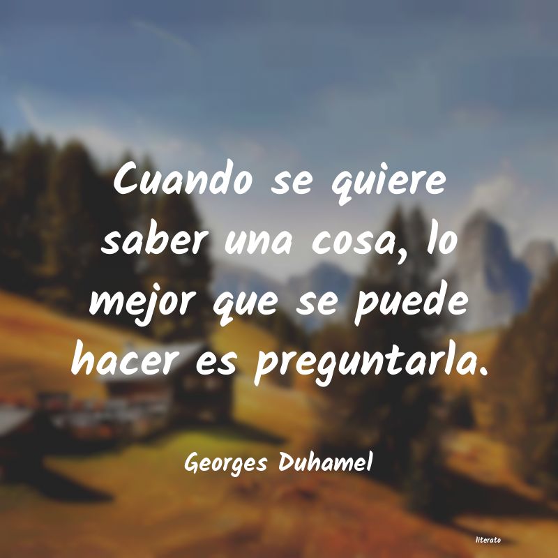 Frases de Georges Duhamel