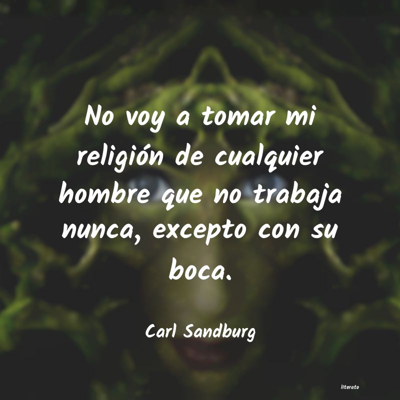Frases de Carl Sandburg