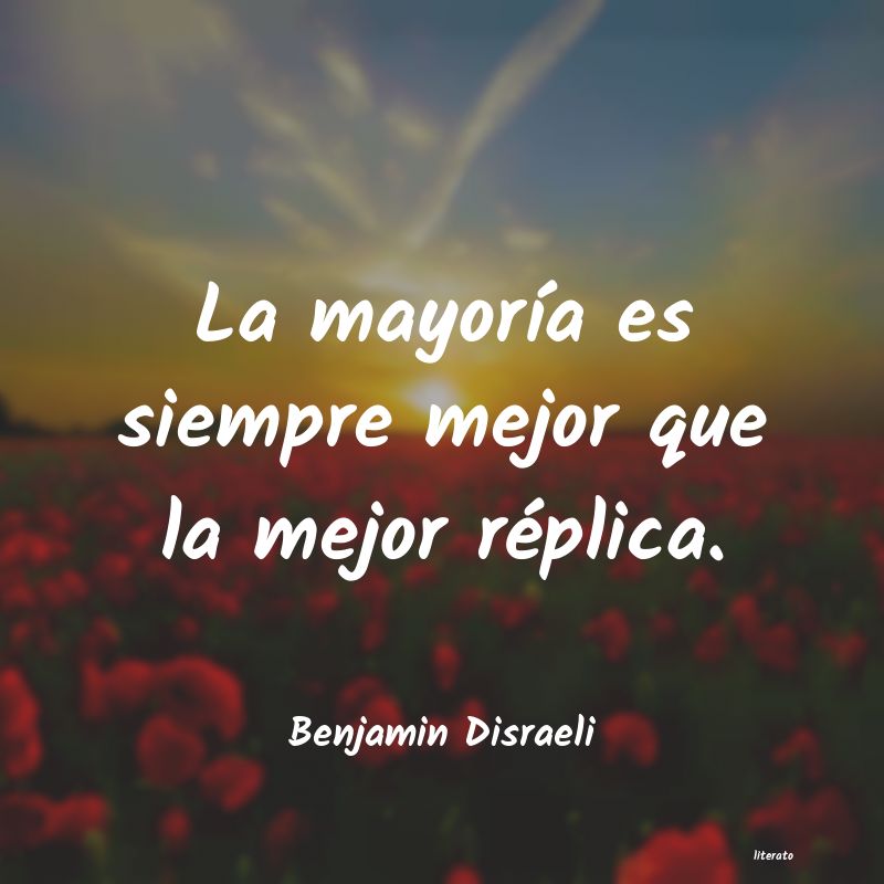 frases de Benjamin Disraeli