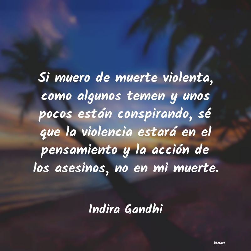 Frases de Indira Gandhi