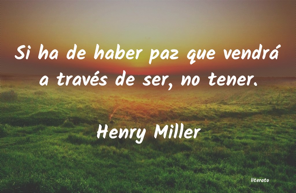 Frases de Henry Miller