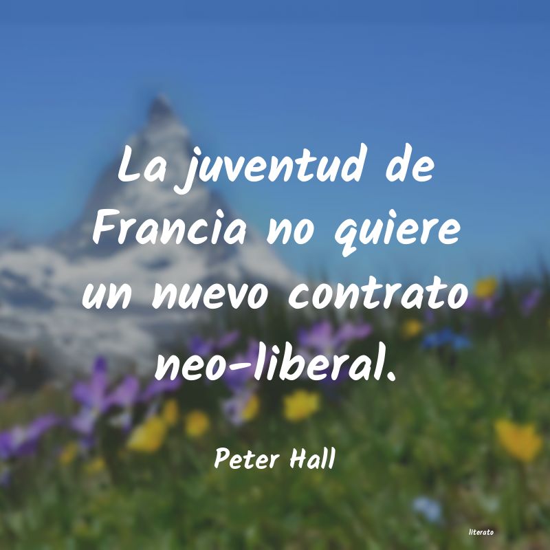 Frases de Peter Hall