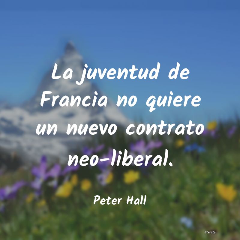 frases de Peter Hall