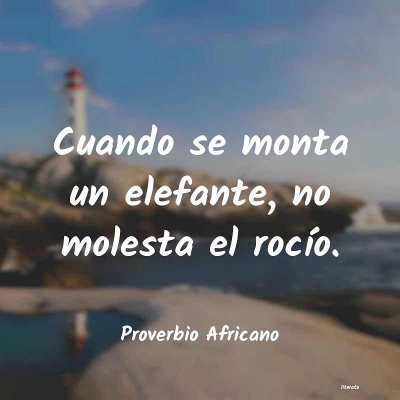 Frases de Proverbio Africano