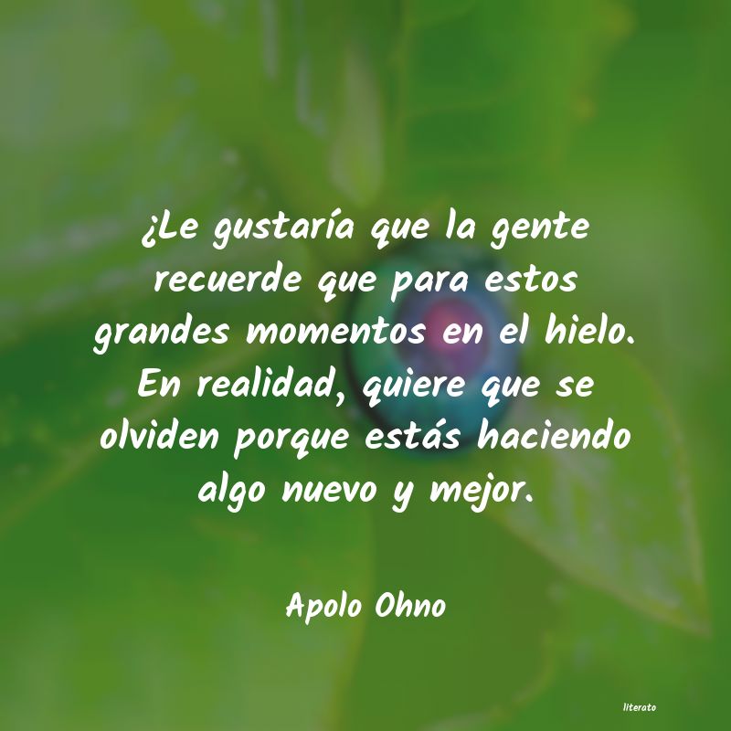 frases de Apolo Ohno
