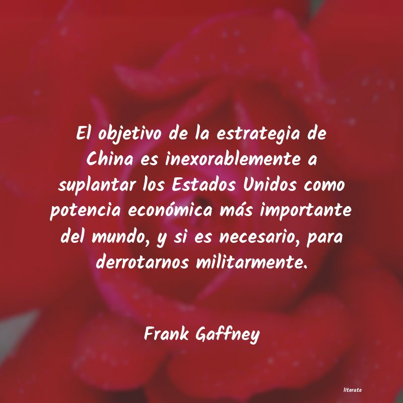 Frases de Frank Gaffney