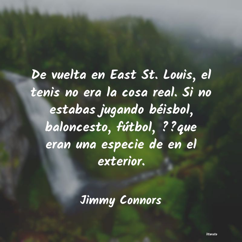 Frases de Jimmy Connors