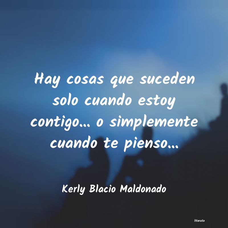 Frases de Kerly Blacio Maldonado