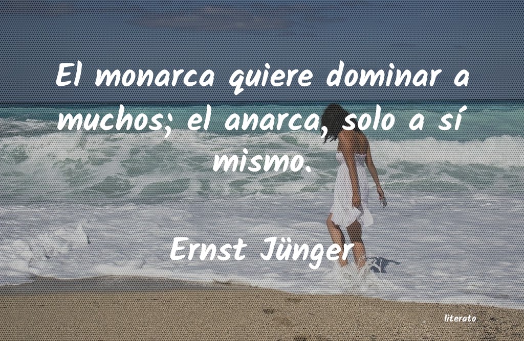 frases de ernst junger