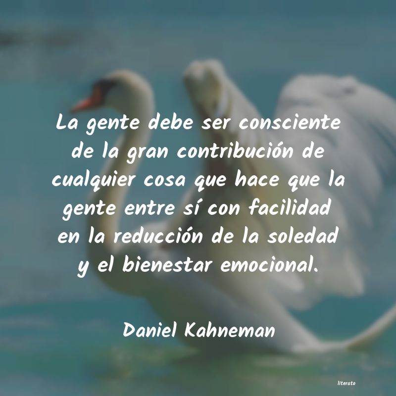 Frases de Daniel Kahneman