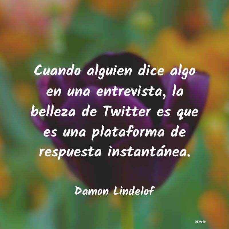 Frases de Damon Lindelof