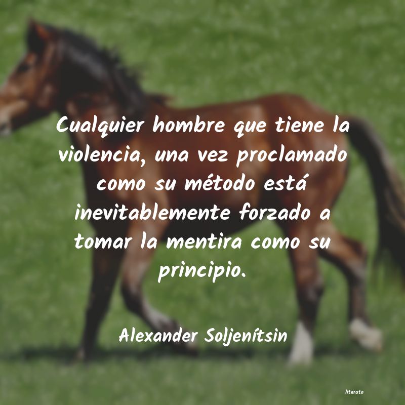 Frases de Alexander Soljenítsin