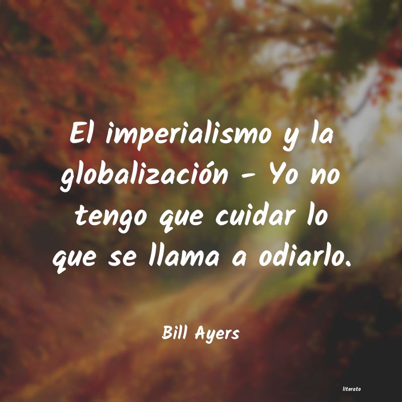 Frases de Bill Ayers