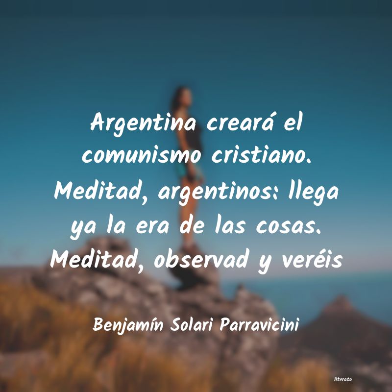 Frases de Benjamín Solari Parravicini