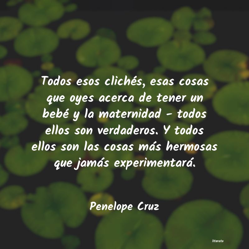 Frases de Penelope Cruz