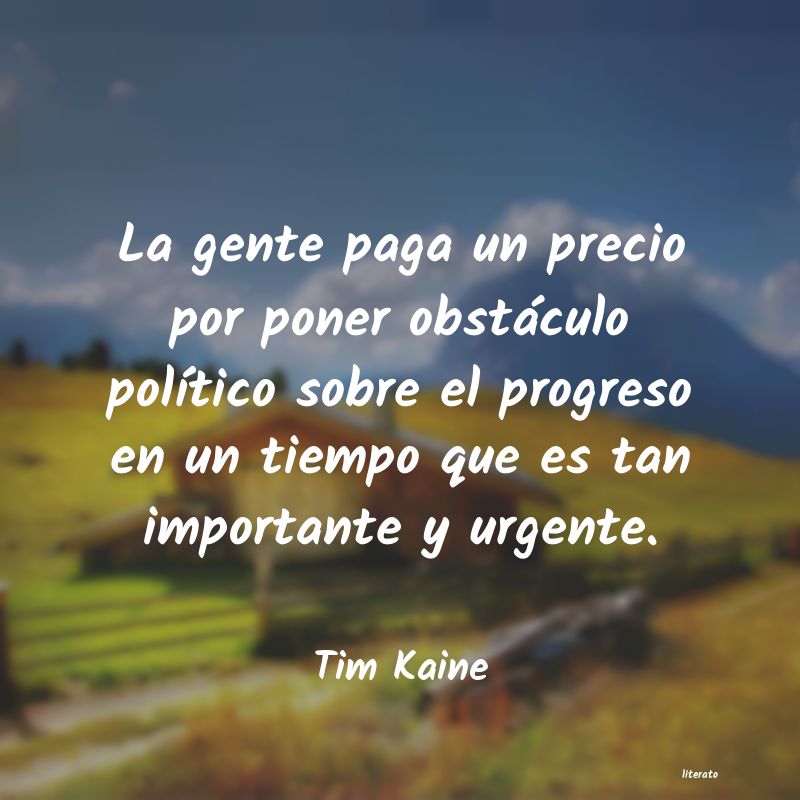 frases de Tim Kaine