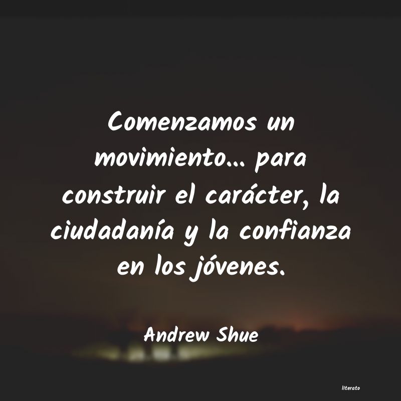 Frases de Andrew Shue