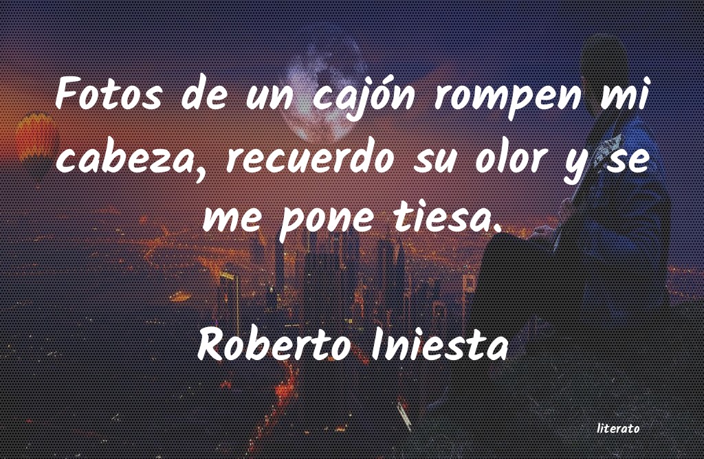 frases de Roberto Iniesta