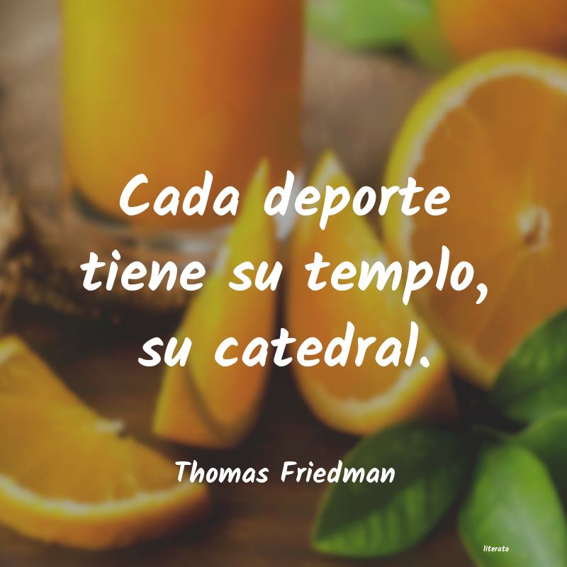 frases de Thomas Friedman