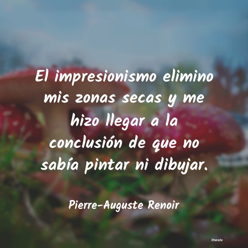 Frases de Pierre-Auguste Renoir