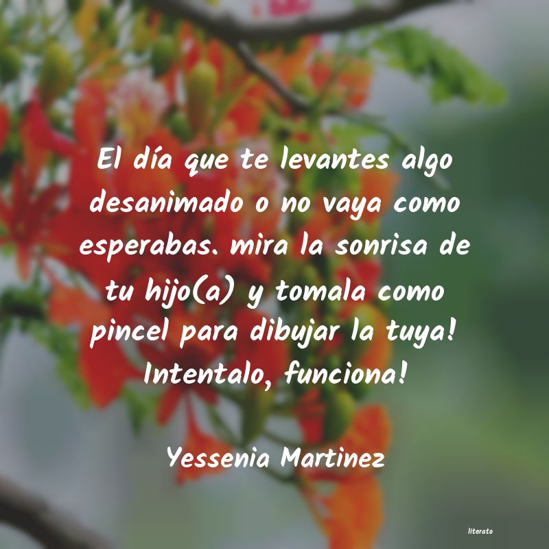 Frases de Yessenia Martinez