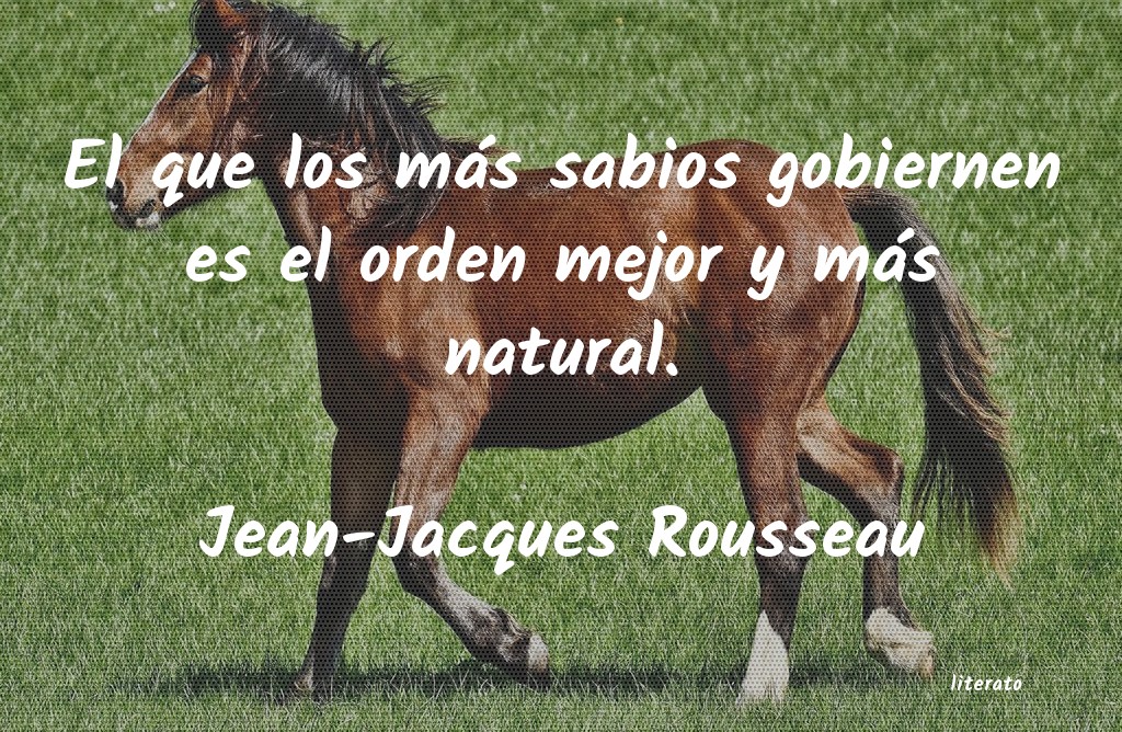 Frases de Jean-Jacques Rousseau