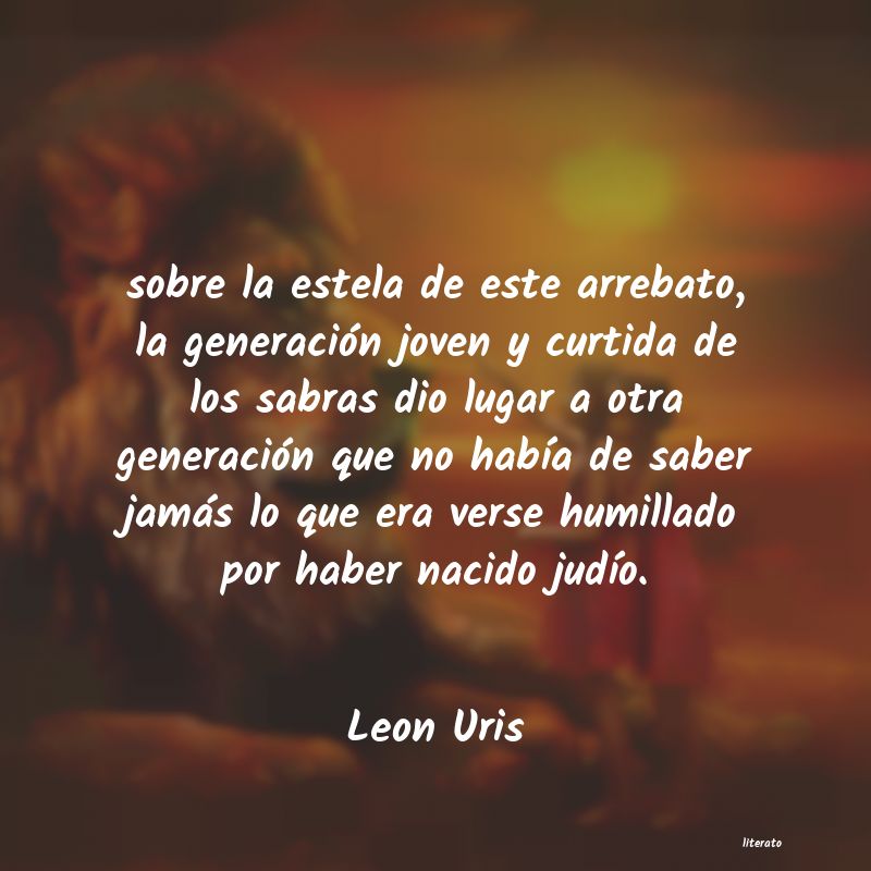 Frases de Leon Uris