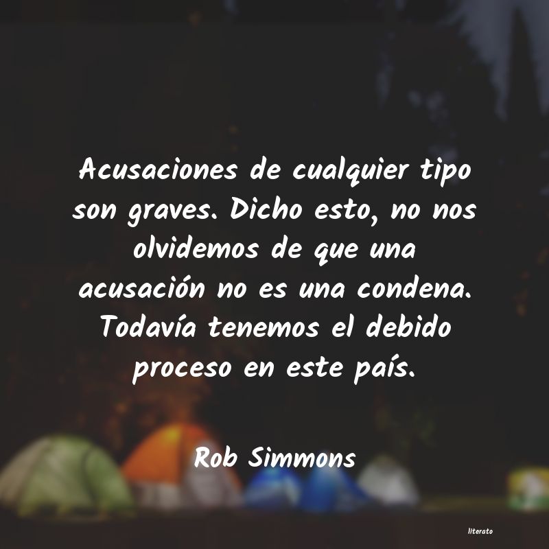 Frases de Rob Simmons