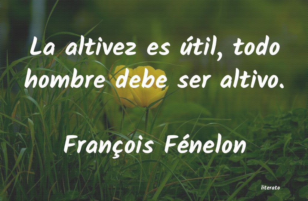 Frases de François Fénelon