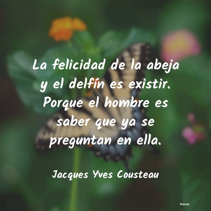 Frases de Jacques Yves Cousteau