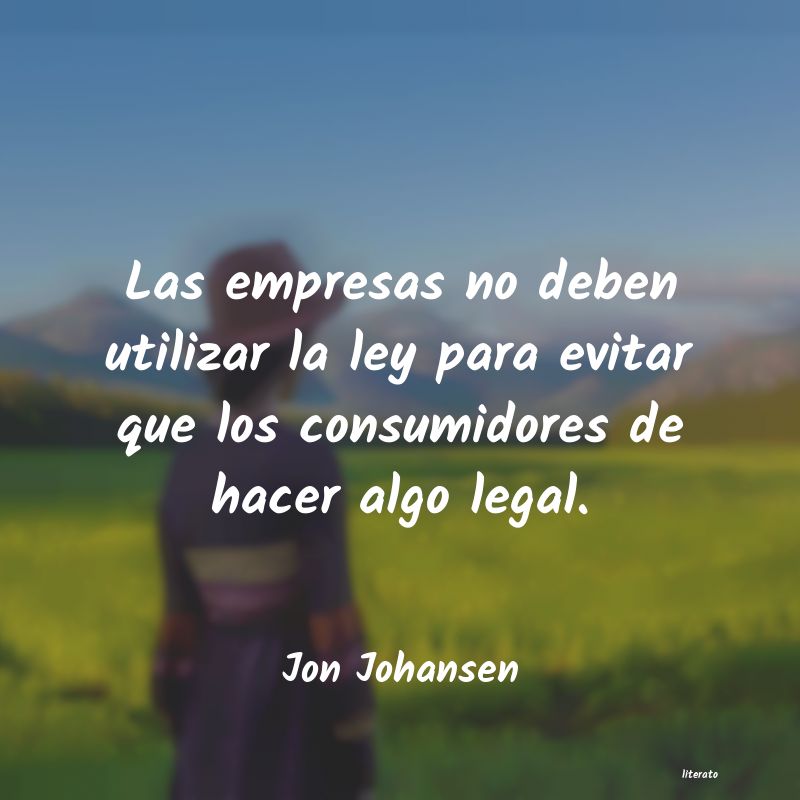 Frases de Jon Johansen