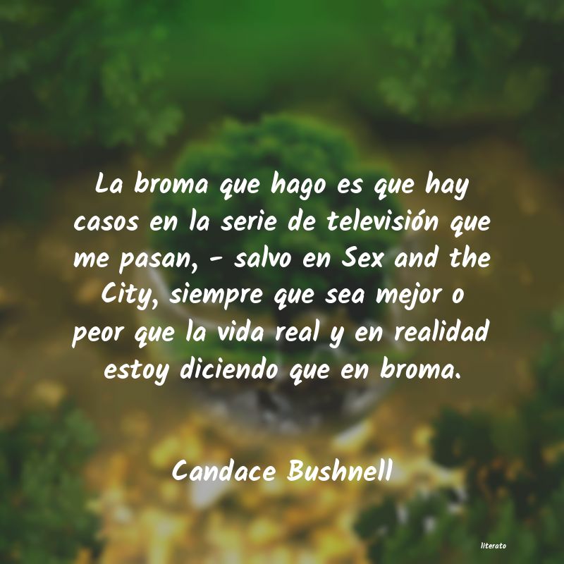 frases de Candace Bushnell