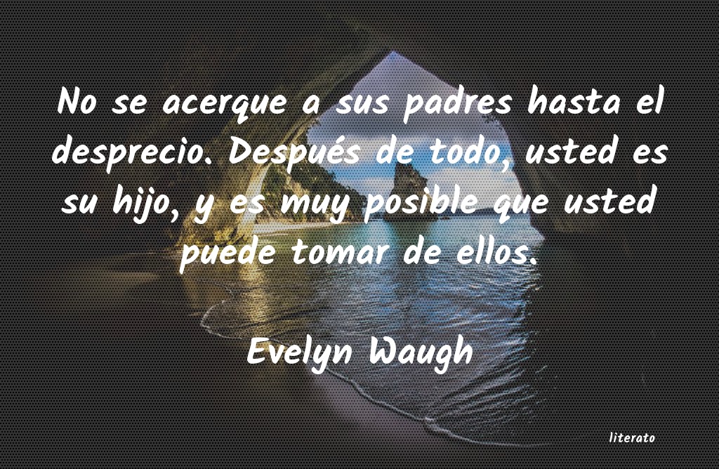 Frases de Evelyn Waugh