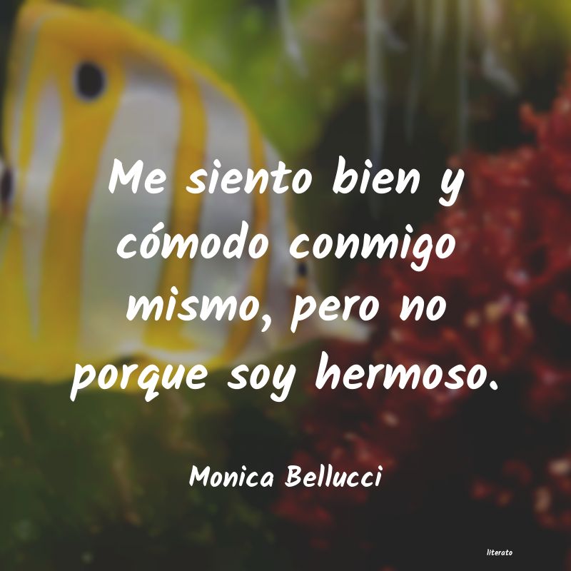 frases de Monica Bellucci