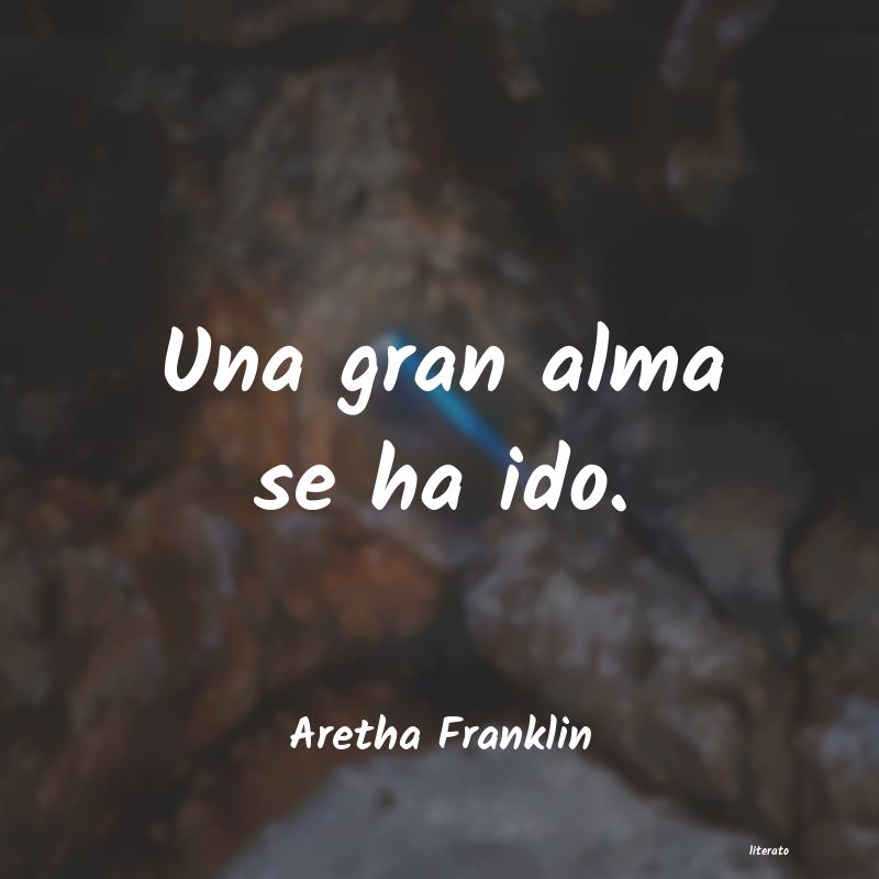 Frases de Aretha Franklin